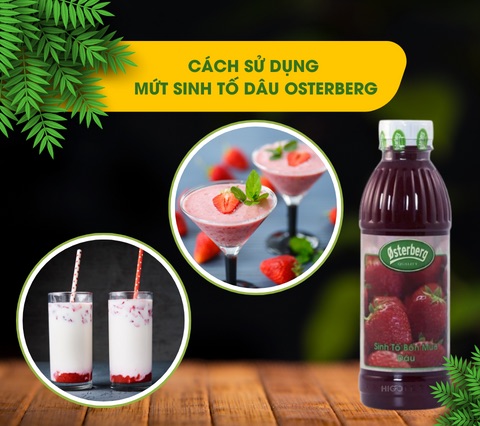 cách sử dụng mứt dâu osterberg