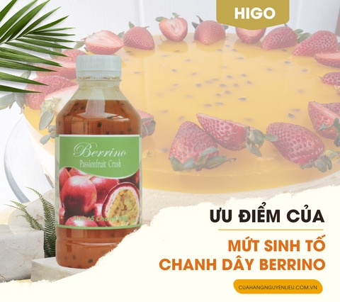 ưu điểm của mứt sinh tố chanh dây berrino