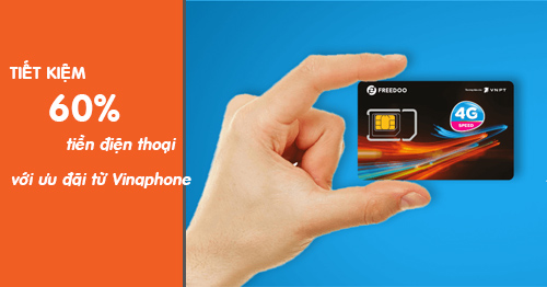 TIẾT KIỆM 60% TIỀN ĐIỆN THOẠI VỚI ƯU ĐÃI ĐẶC BIỆT TỪ VINAPHONE