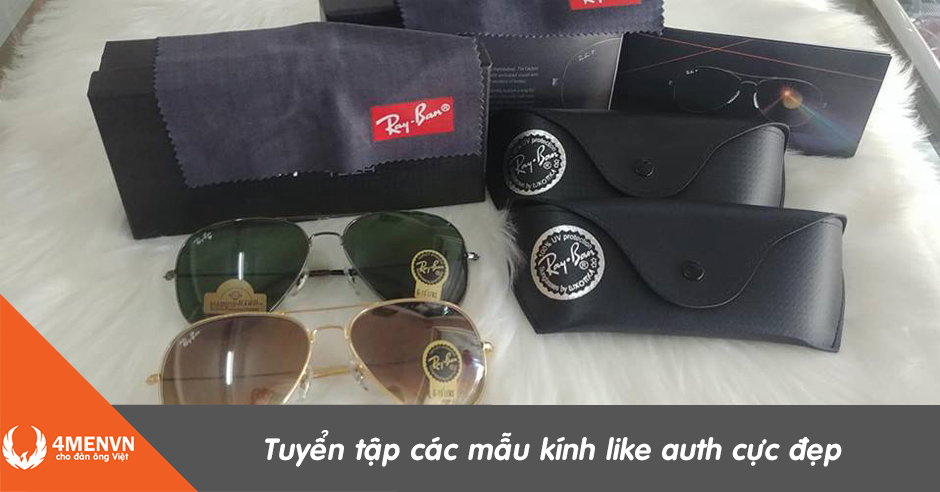 Tuyển tập Kính mắt thời trang nam like auth cực đẹp