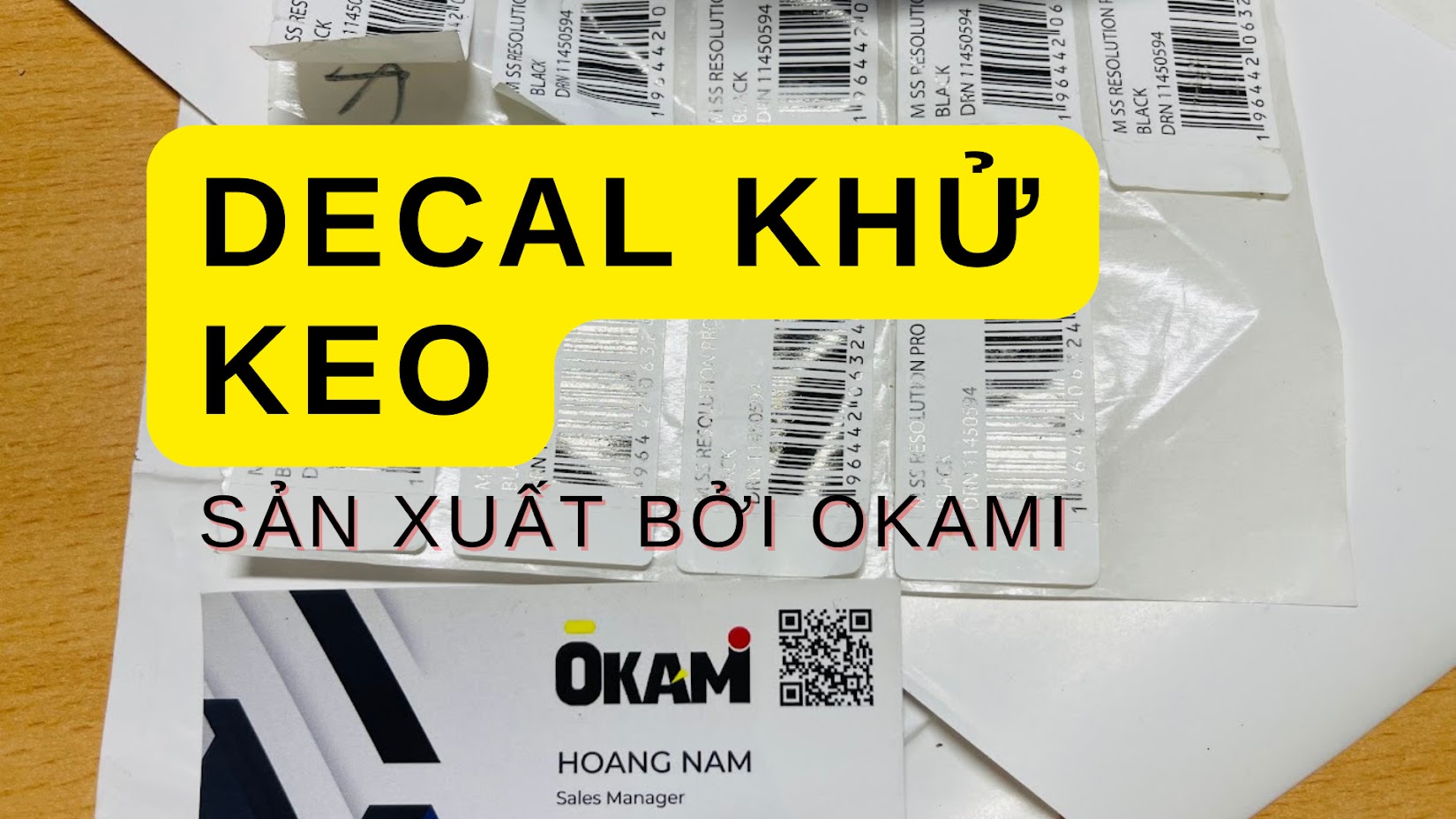 Decal khử keo sản xuất theo yêu cầu