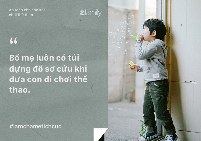 10 điều bố mẹ phải làm để con chơi an toàn thể thao và hoạt động thể chất