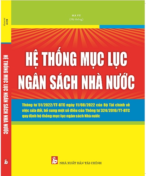  Sách Hệ Thống Mục Lục Ngân Sách Nhà Nước (Thông tư 51/2022/TT-BTC)