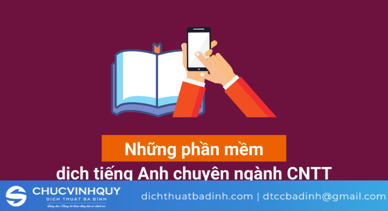 Phần mềm dịch IT nào là tốt nhất?