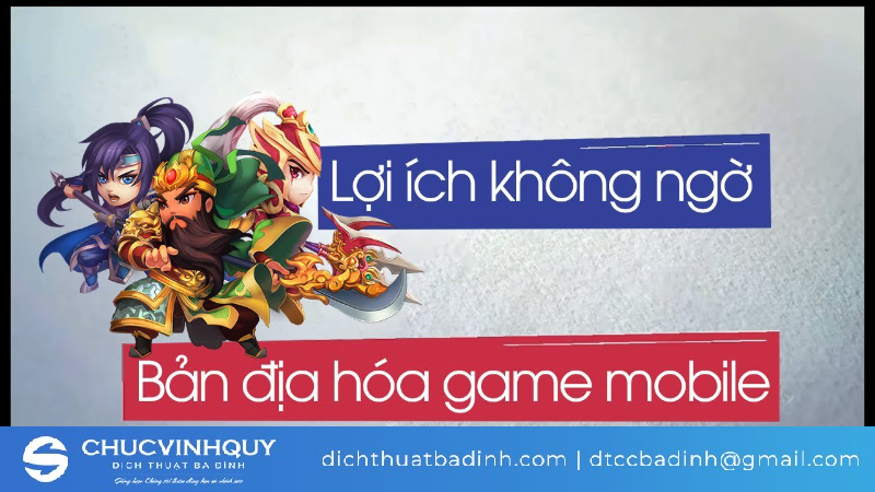 Bạn địa hóa trò chơi có những lợi ý gì?