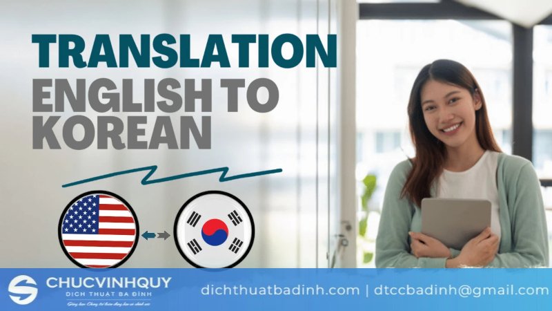 Lợi ích khi dịch Tiếng Anh sang Tiếng Hàn Quốc
