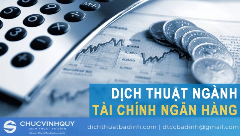 Dịch thuật tài liệu tài chính ngân hàng