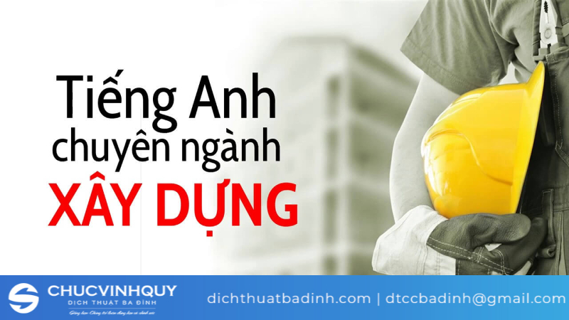 Ngành xây dựng cần tiếng anh như thế nào