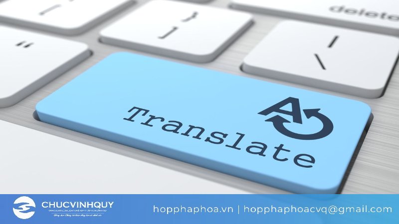 Hỗ trợ dịch thuật và công chứng giấy tờ, tài liệu