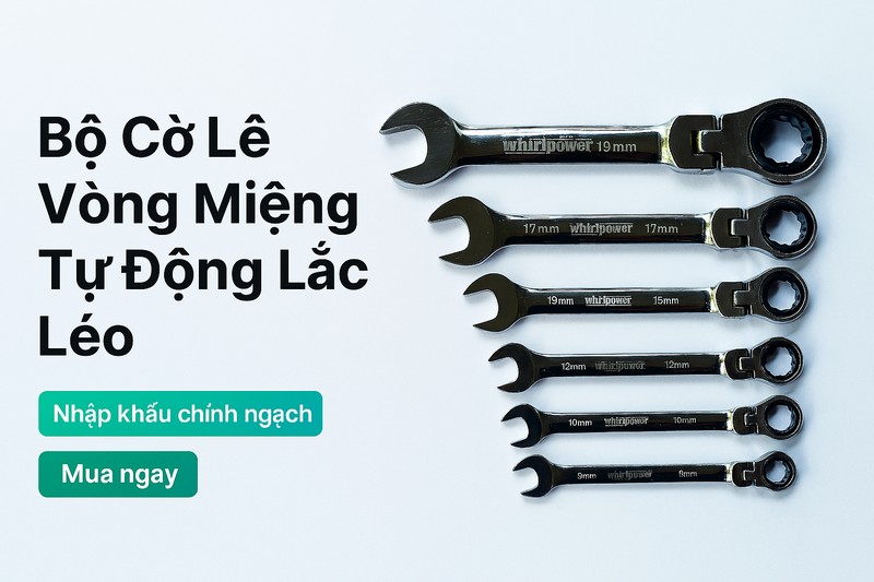 Bộ Cờ Lê Vòng Miệng Tự Động Lắc Léo Whirlpower 1244-13-B07