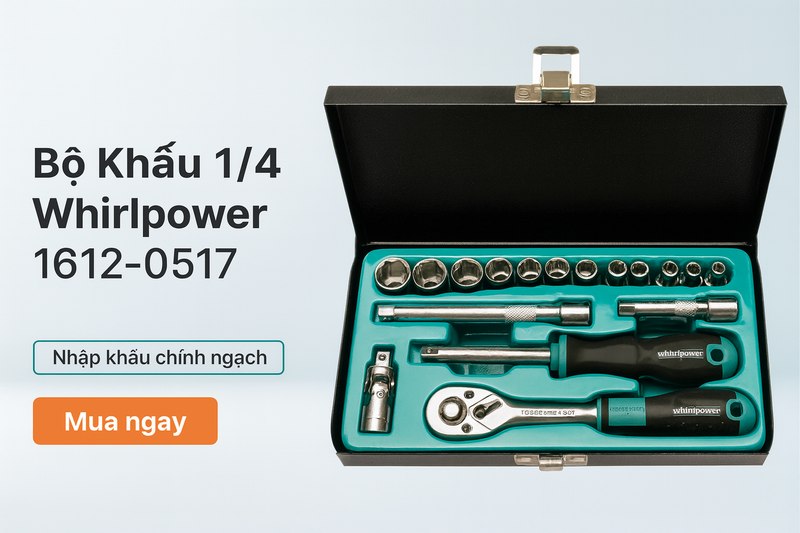 Bộ Khẩu 1/4 Whirlpower 1612-0517 (17 Chi Tiết)