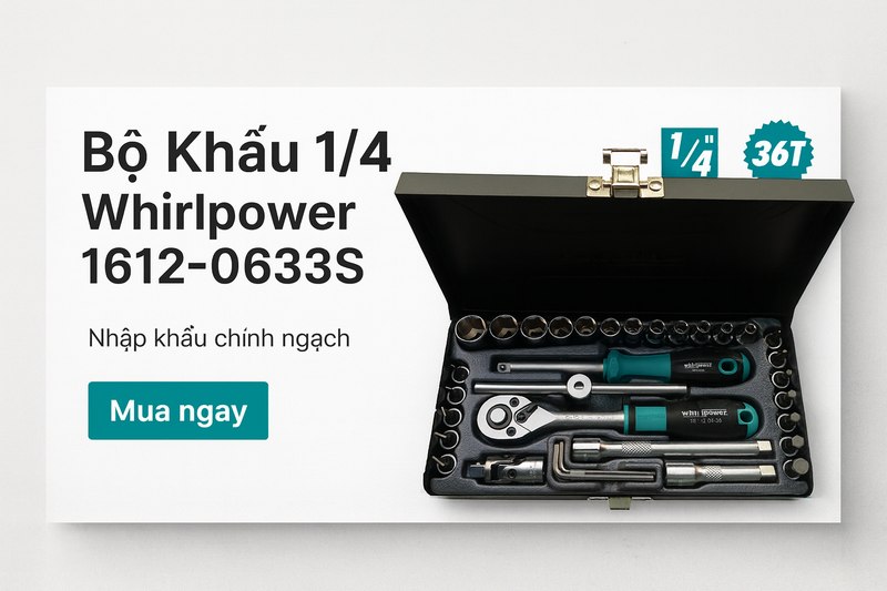 Bộ Khẩu 1/4 Whirlpower 1612-0633S (33 Chi Tiết)