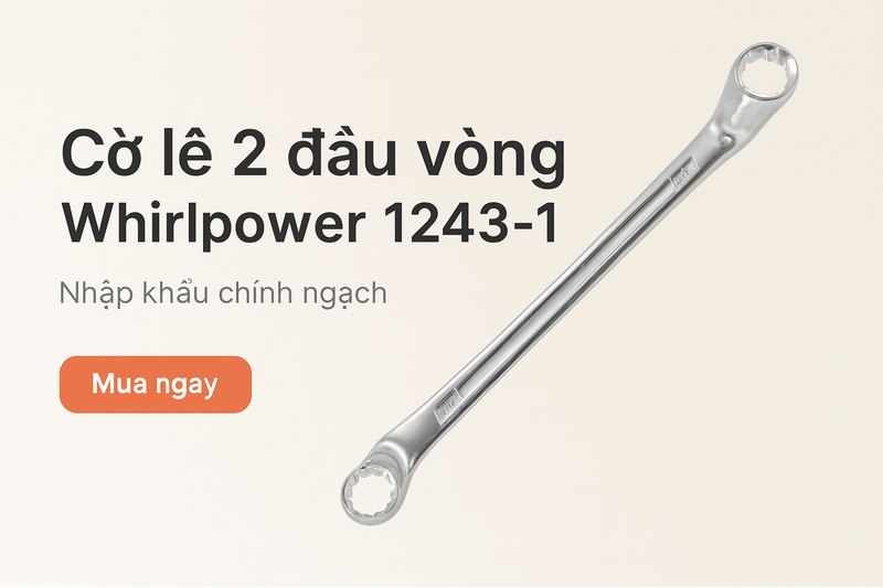 Cờ Lê 2 Đầu Vòng Whirlpower 1243-1 Chính Hãng