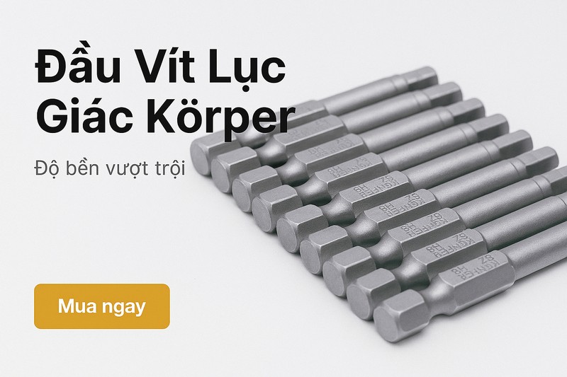 Đầu Vít Lục Giác Körper