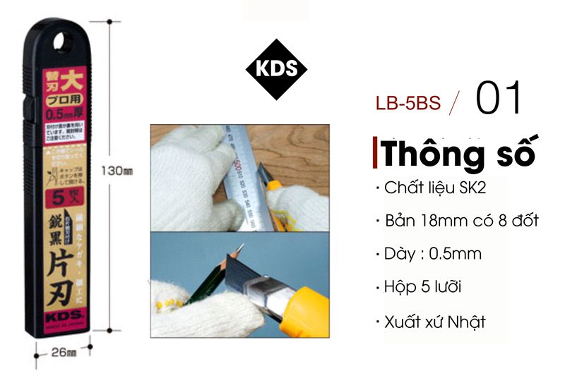 Thông số kỹ thuật chi tiết Lưỡi Dao Sắc Cạnh 1 Mặt KDS