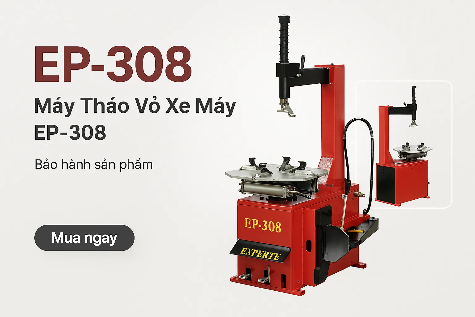 Máy Tháo Vỏ Xe Máy EP-308
