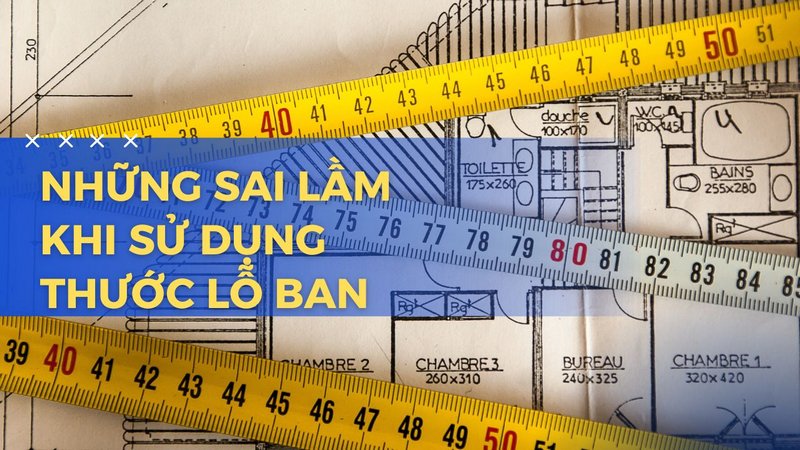 Những Lưu Ý Khi Đo Thước Lỗ Ban
