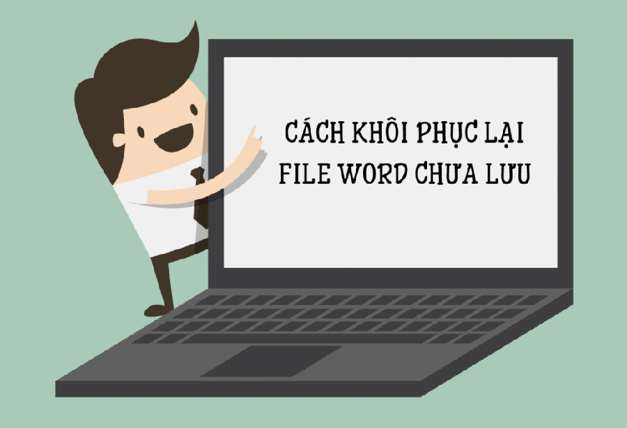 cach-lay-lai-file-word-chua-kip-save