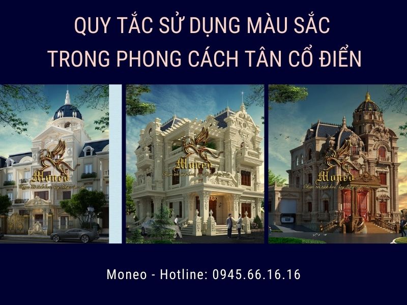 quy tắc sử dụng màu sắc trong phong cách tân cổ điển