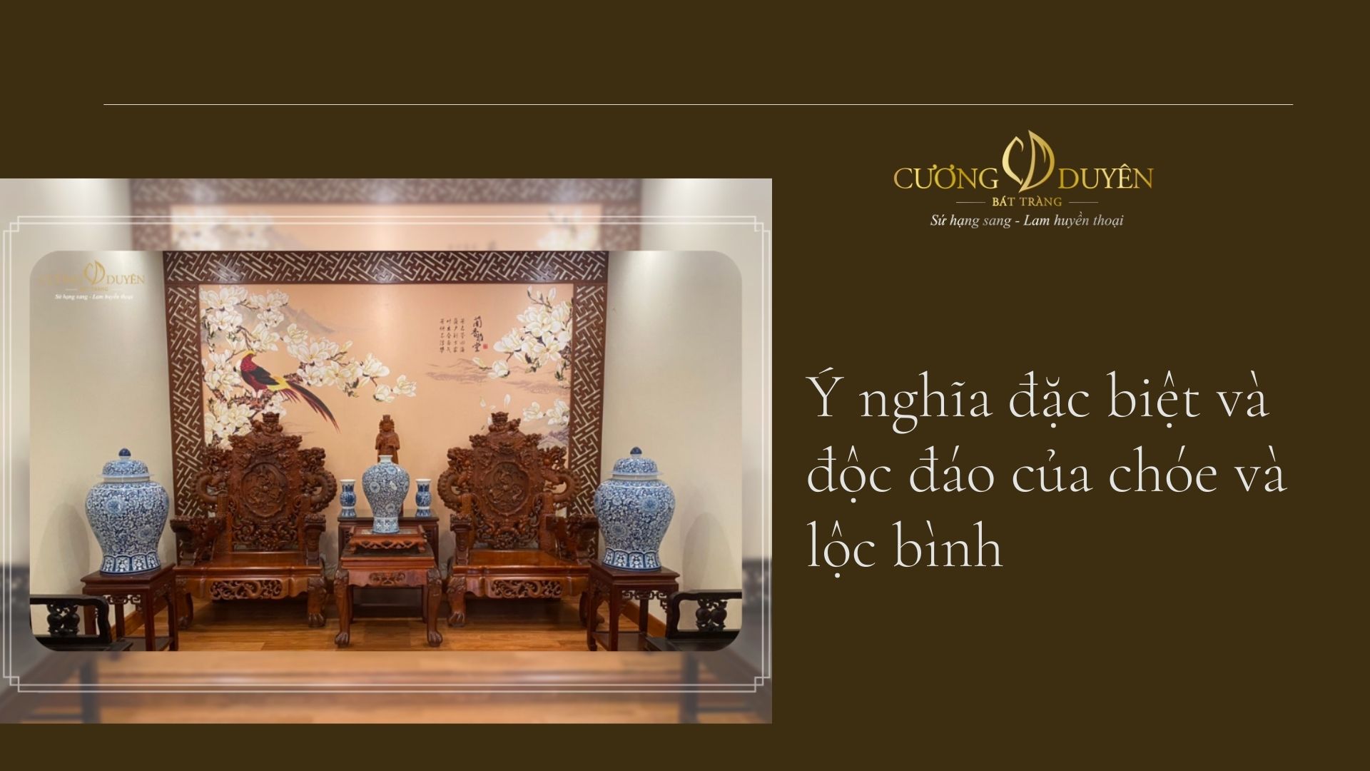 Ý nghĩa đặc biệt và độc đáo của Chóe và Lộc Bình