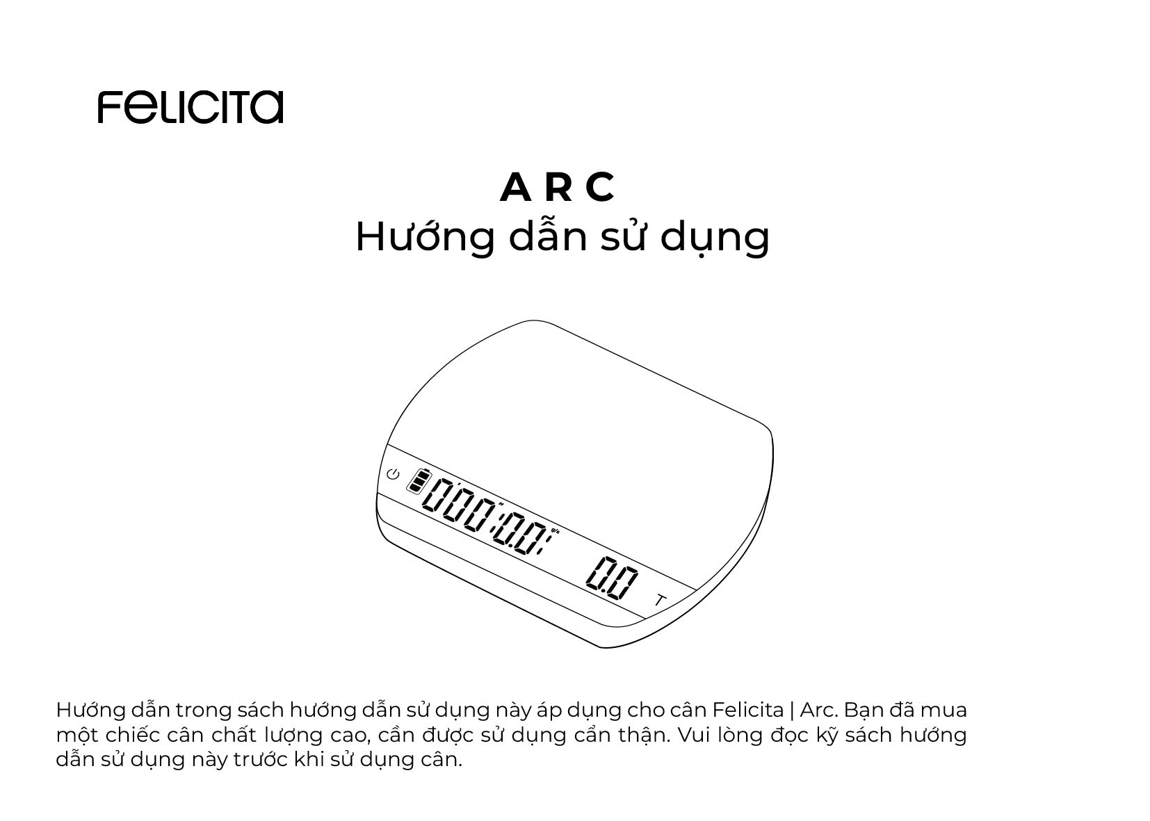 Hướng dẫn sử dụng cân Felicita Arc