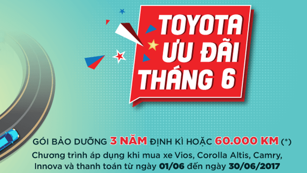 Toyota miễn phí gói bảo dưỡng định kỳ 3 năm hoặc 60.000km tùy điều kiện nào đến trước