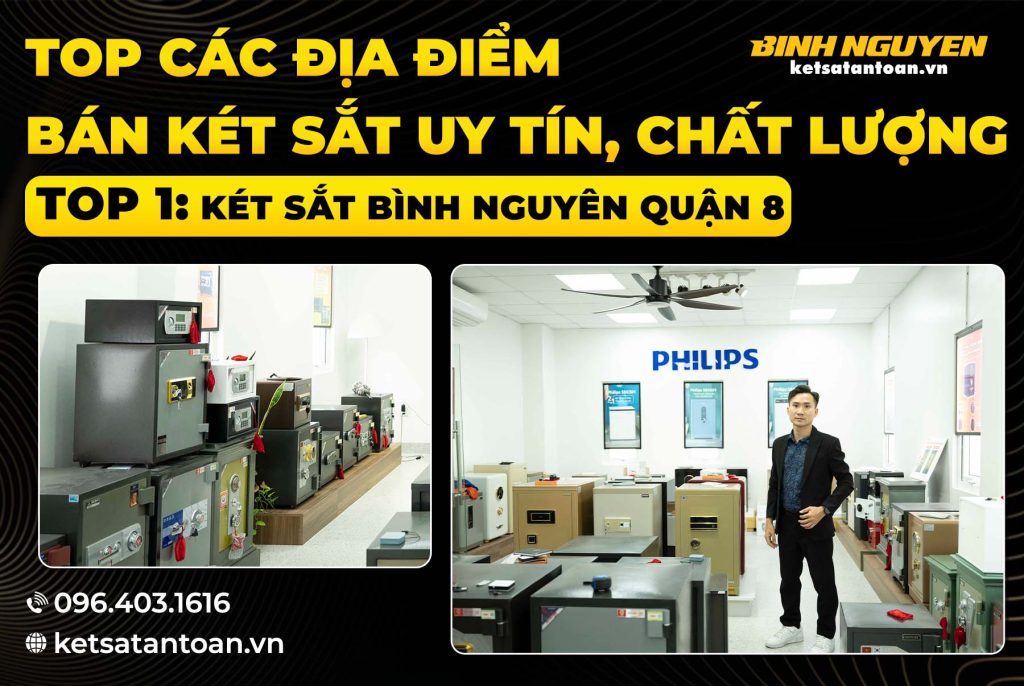 Cửa hàng bán két sắt tại đường Phạm Thế Hiển quận 8