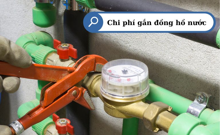 Chi phí gắn đồng hồ nước là bao nhiêu?