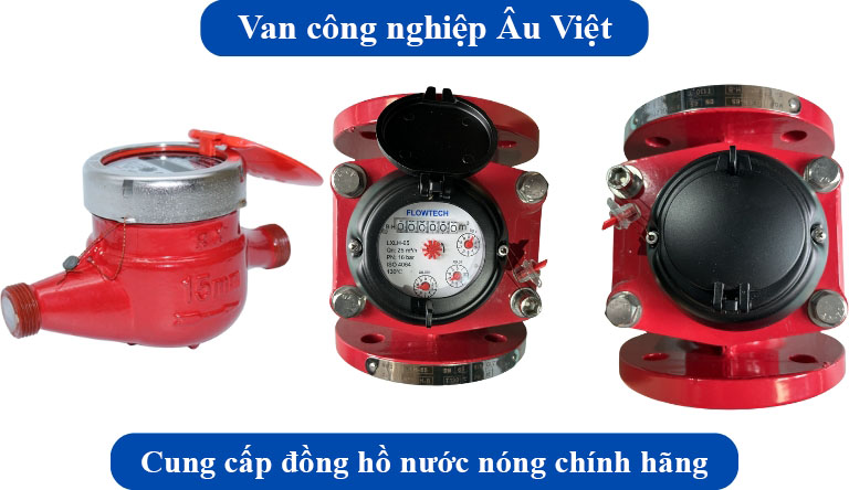 Van công nghiệp Âu Việt cung cấp đồng hồ nước nóng chính hãng - có kiểm định