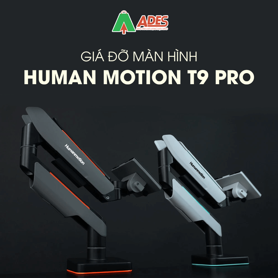 Gia do man hinh Human Motion T9 Pro