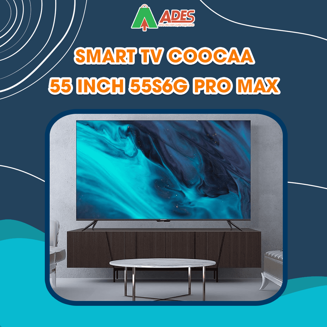 TV Coocaa 55S6G Pro Max