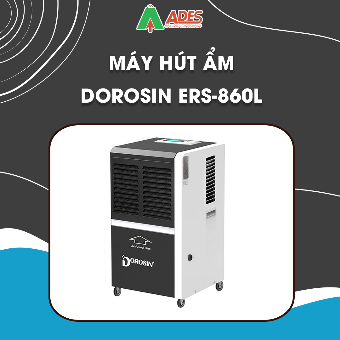 may-hut-am-dorosin-ers-860l