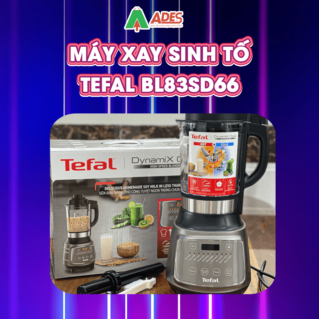 May xay sinh to Tefal BL83SD66