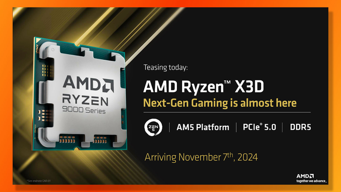 AMD Ryzen 9000X3D chính thức ra mắt vào 7/11/2024