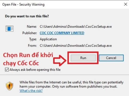 Chọn Run để khởi chạy