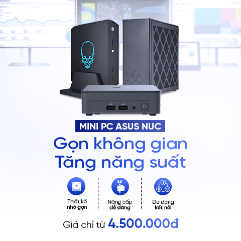 Mini PC Asus NUC - Chỉ từ 4,5 triệu