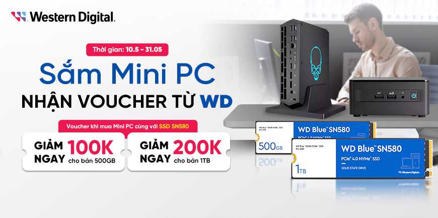 Sắm Mini PC - Nhận Voucher cùng WD