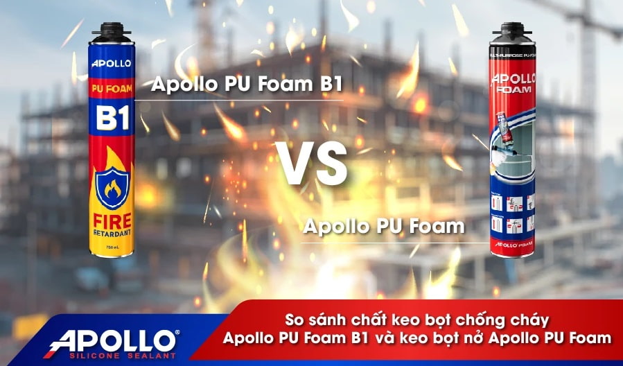 Keo Apollo foam có chống cháy không