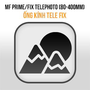 Lens MF Prime FIX Tele (80mm - 300mm)