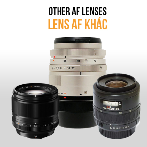 Lens AF khác | Other AF lens (Fuji, Contax, Pentax....)