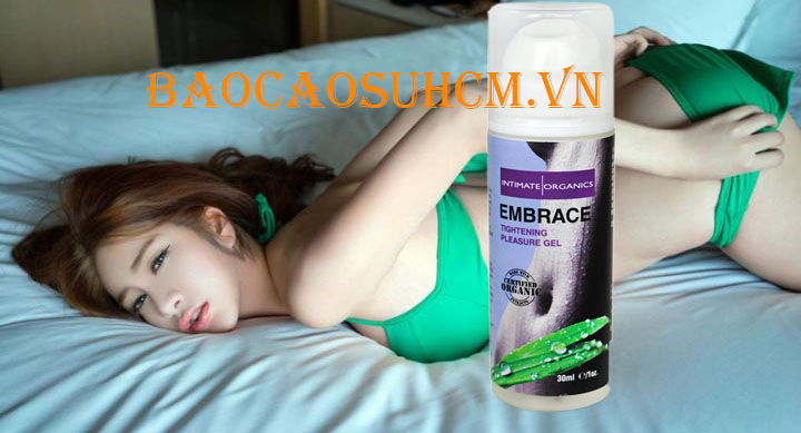 Gel Se Khít Và Thu Hẹp Âm Đạo Embrace Gel Se Khít Và Thu Hẹp Âm Đạo Embrace