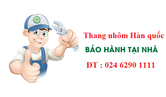 thang nhôm hàn quốc bảo hành tại nhà