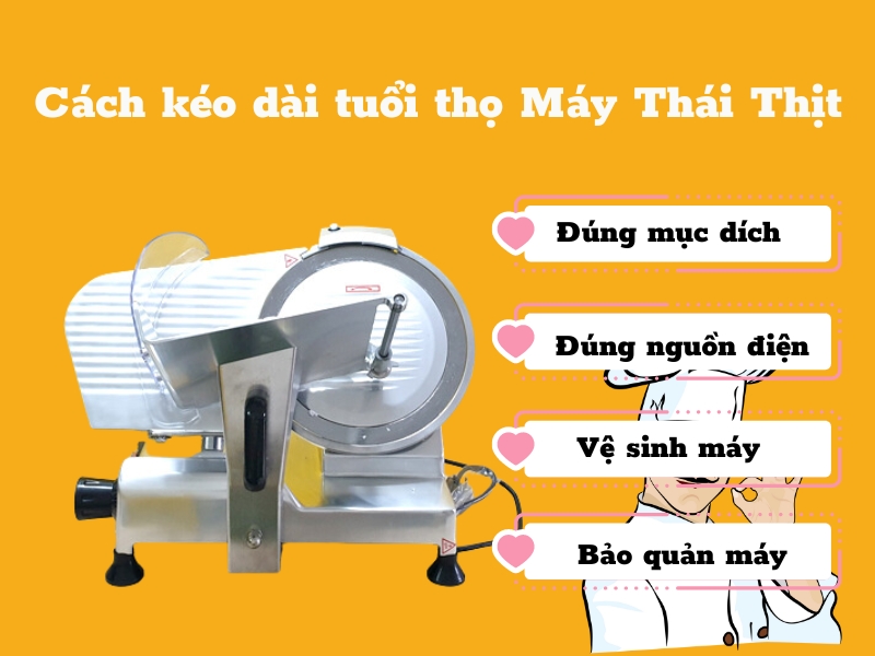 cách kéo dài tuổi thọ của máy thái thịt