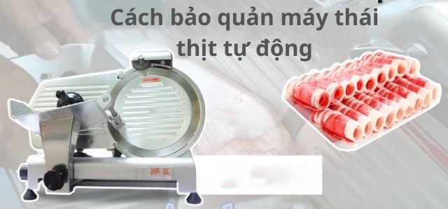 Hướng dẫn cách sử dụng máy thái thịt tự động