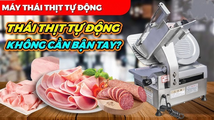 Hướng dẫn cách sử dụng máy thái thịt tự động