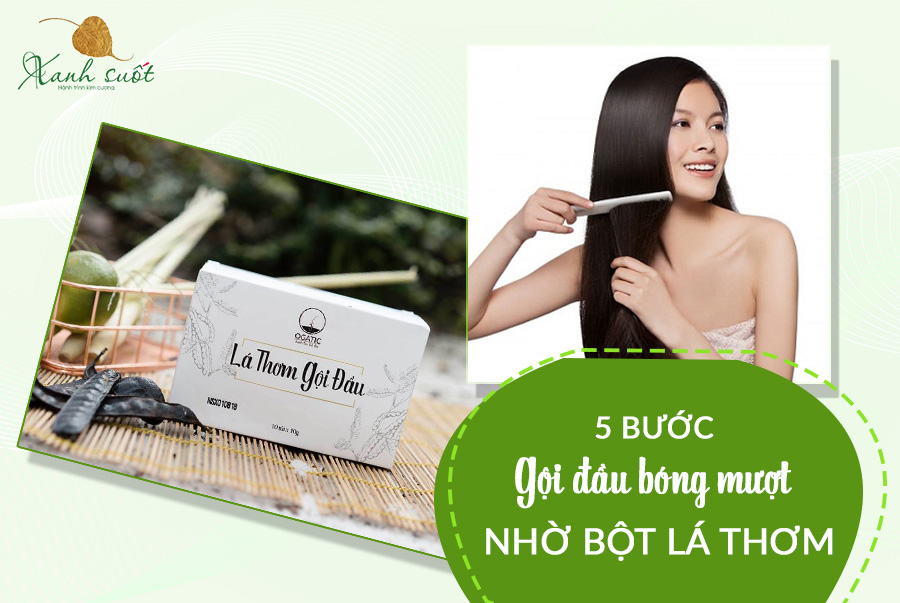 5 bước gội đầu bằng lá thơm mượt tóc