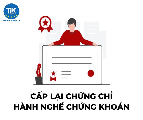 thu-tuc-cap-lai-chung-chi-hanh-nghe-chung-khoan