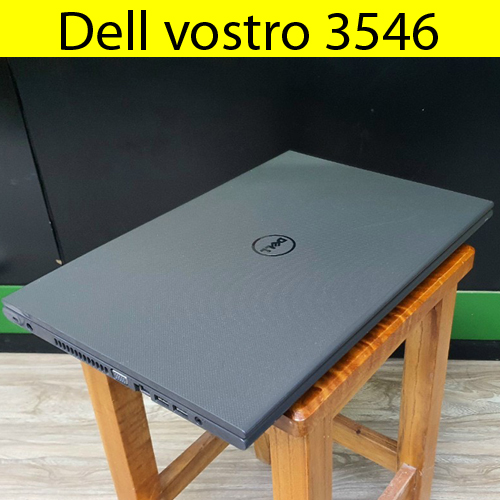 Laptop cũ Dell vostro 3546