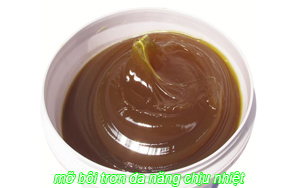 mỡ bôi trơn đa năng chịu nhiệt