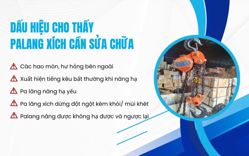 Dấu hiệu cho thấy pa lăng cần sửa chữa